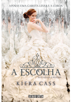 03 - A Escolha - Série Seleção - Kiera Cass.pdf